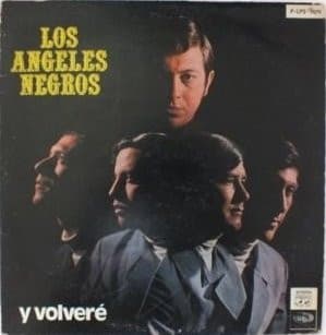 Los Angeles Negros — Y Volvere