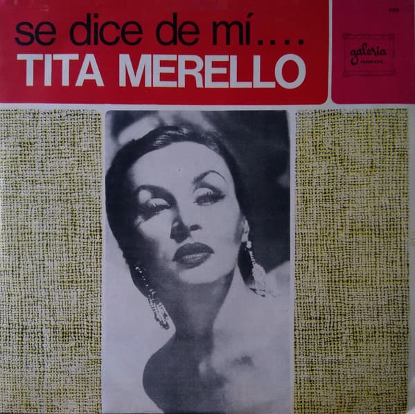Tita Merello — Se Dice De Mí....