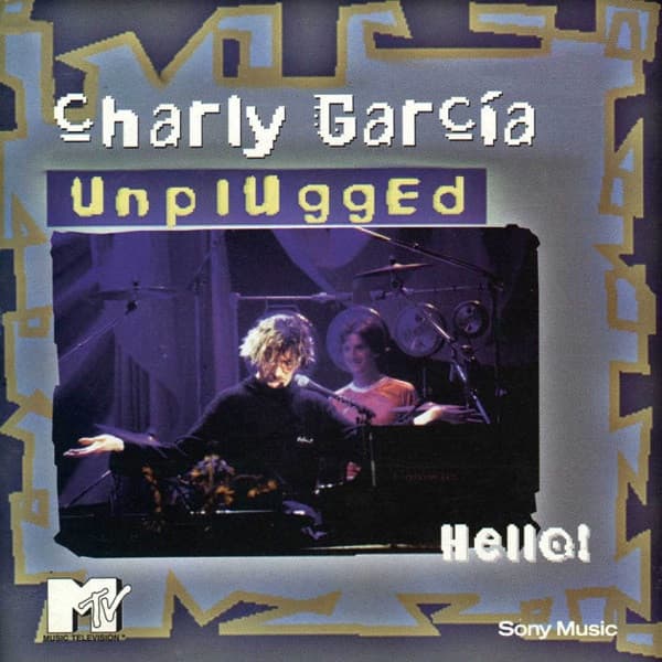 Charly García — Unplugged · Hello!