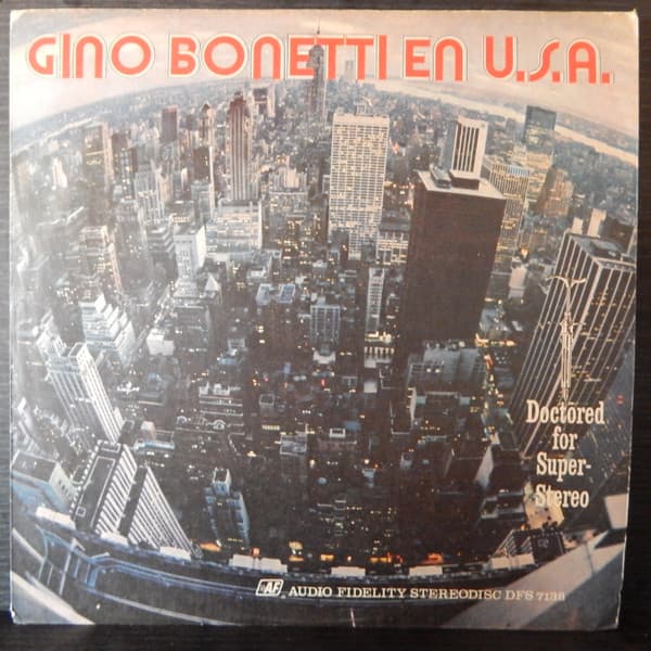 Gino Bonetti — Gino Bonetti En U.S.A.