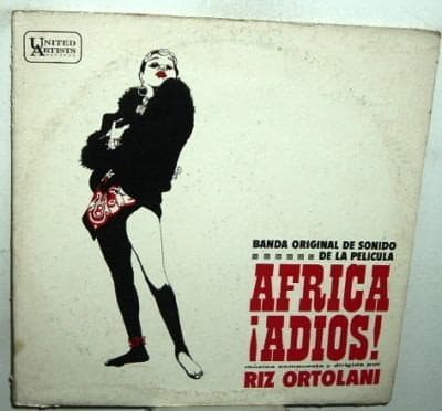 Riz Ortolani — Africa ¡Adios! (Banda Original De Sonido De La Pelicula)