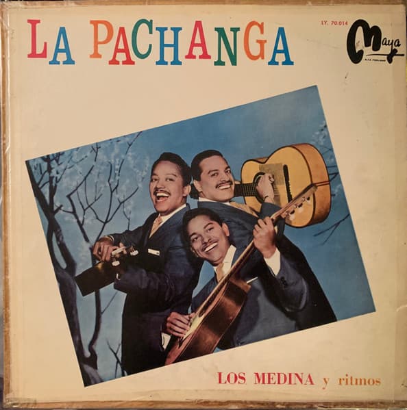Los Medina — La Pachanga