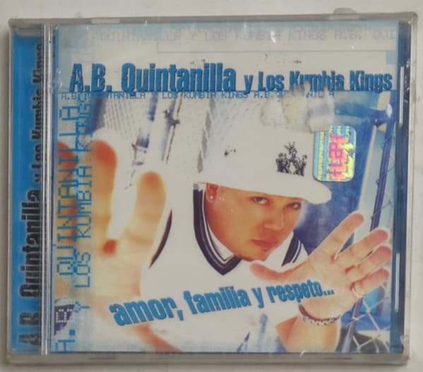 A.B. Quintanilla & Kumbia Kings — Amor, Familia Y Respeto...