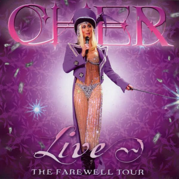 Cher — Live - The Farewell Tour