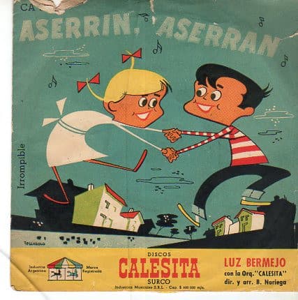 Luz Bermejo & La Orq. "Calesita" — Aserrín, Aserrán / La Farolera Tropezó