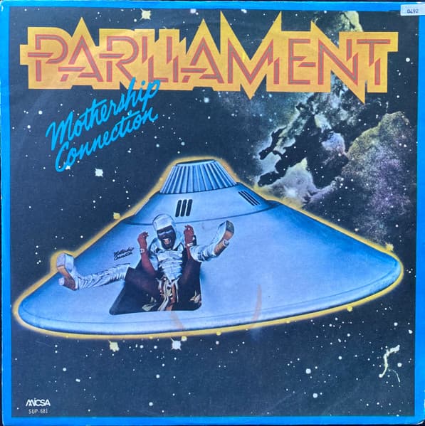 Parliament — Mothership Connection