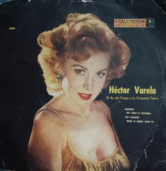 Héctor Varela Y Su Orquesta Típica — Guerrera