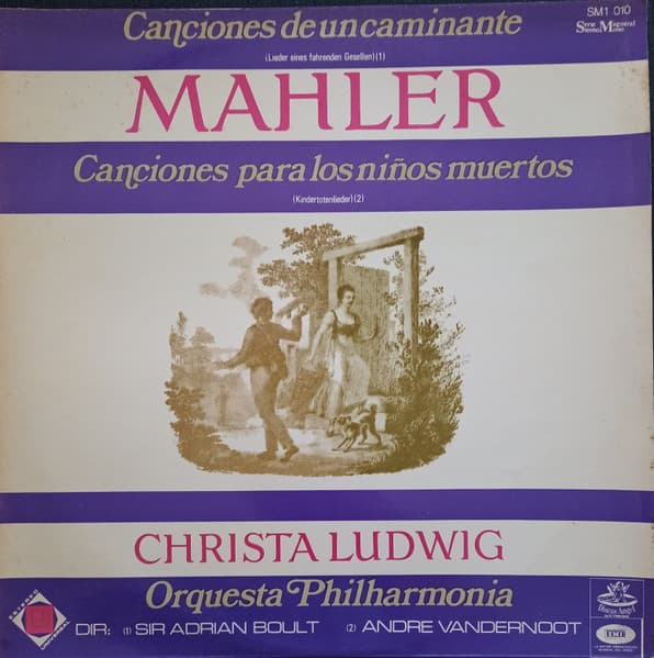 Mahler & Christa Ludwig — Canciones De Un Caminante / Canciones Para Los Niños Muertos