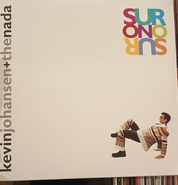 Kevin Johansen + The Nada — Sur O No Sur