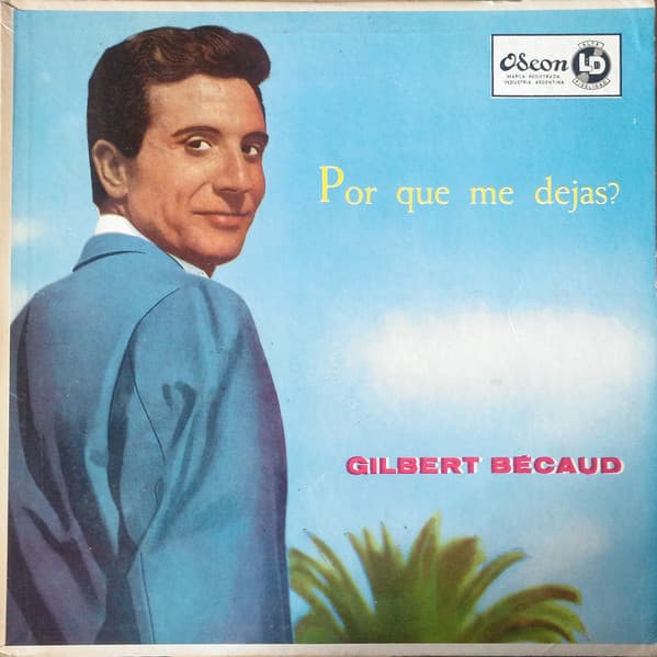 Gilbert Bécaud — Por Qué Me Dejas?