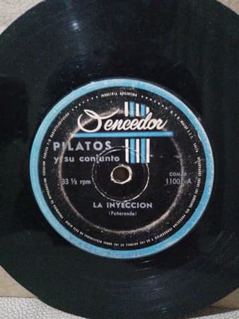 Pilatos Y Su Conjunto — La Inyeccion - El Vestido De Baño