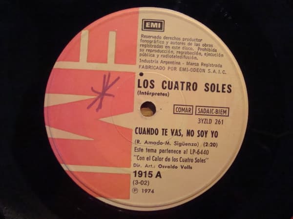 Los Cuatro Soles — Cuando Te Vas, No Soy Yo / Pequeña Monica