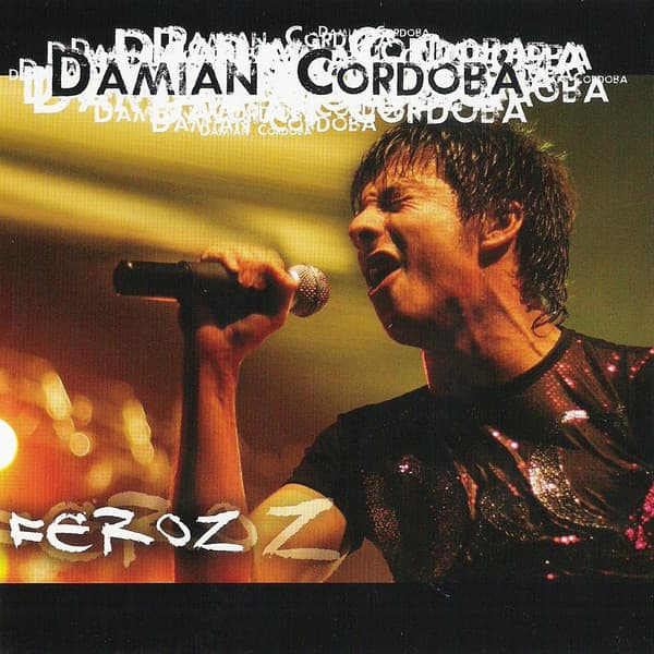 Damián Córdoba — Feroz