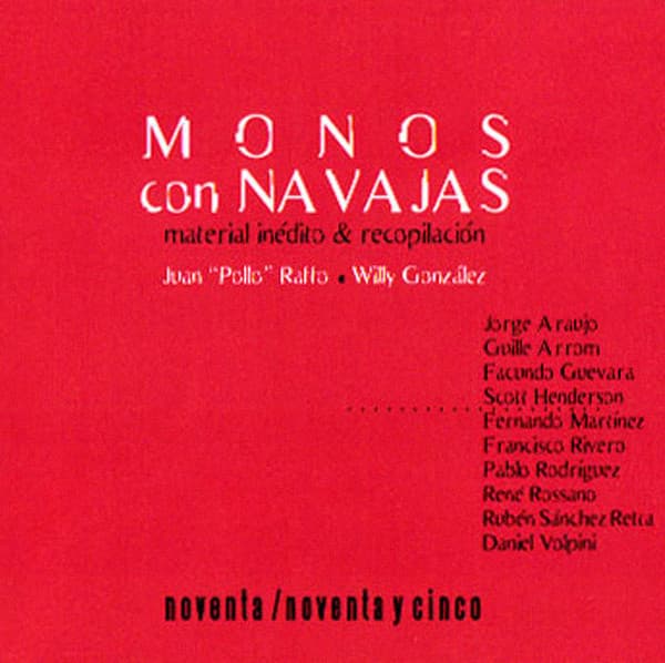Monos Con Navajas — Noventa / Noventa Y Cinco