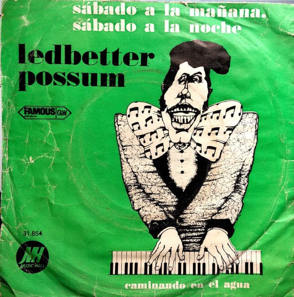 Ledbetter Possum — Sábado A La Mañana, Sábado A La Noche = Saturday Morning, Saturday Night