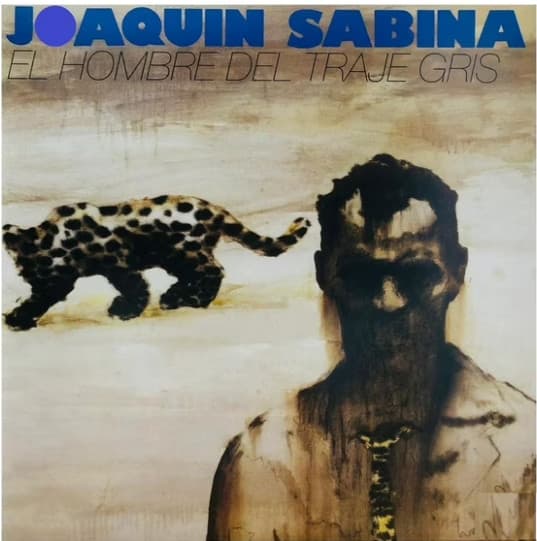 Joaquín Sabina — El Hombre Del Traje Gris