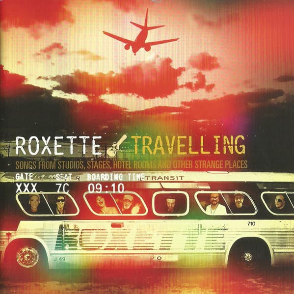 Roxette — Travelling
