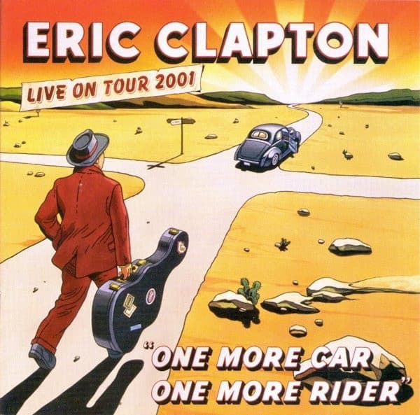Eric Clapton — One More Car, One More Rider