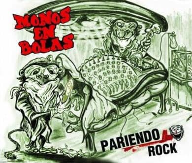 Monos en Bolas — Pariendo Rock
