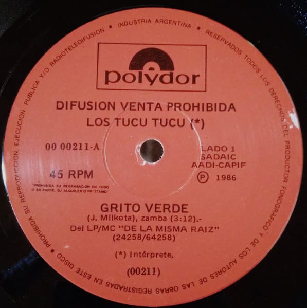 Los Tucu Tucu — Grito Verde / Cuando Atardece El Domingo