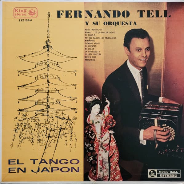 Fernando Tell Y Su Orquesta — El Tango En Japón