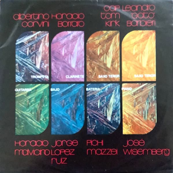 Jazzmania All Stars & Alberto Corvini & Horacio Borraro & Cap Tom Kirk & Leandro "Gato" Barbieri & José Wisemberg & Horacio Malvicino & Jorge López Ruiz & Pichi Mazzei — Jazzmania All Stars