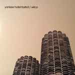Wilco — Yankee Hotel Foxtrot