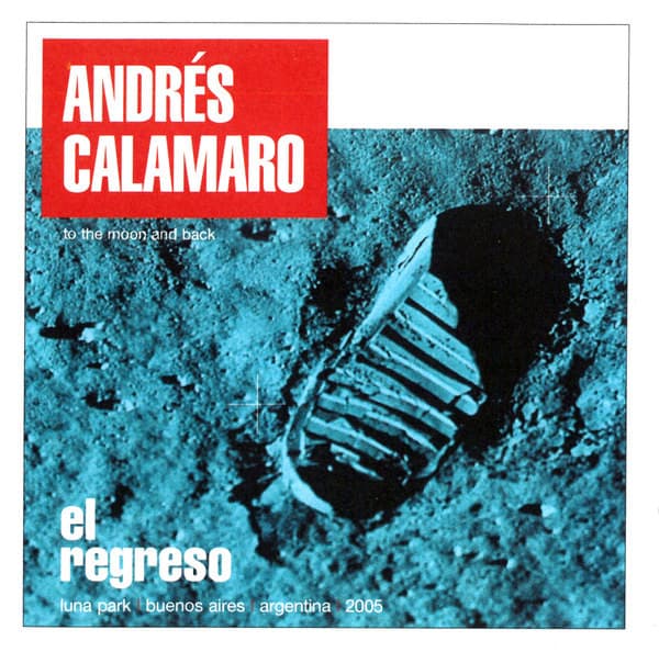 Andrés Calamaro — El Regreso