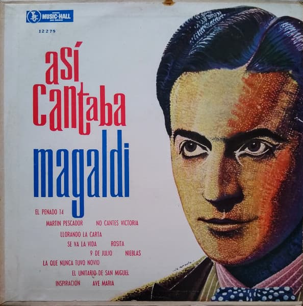 Agustín Magaldi — Así Cantaba Magaldi