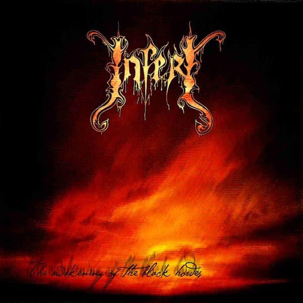 Inferi — The Awakening Of The Black Hordes