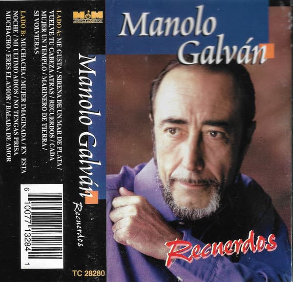 Manolo Galván — Recuerdos