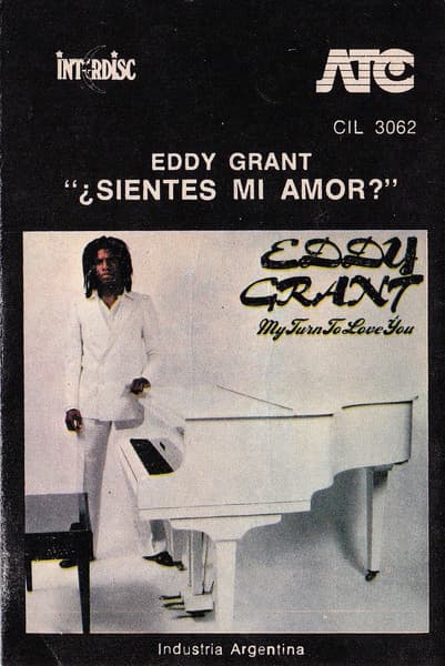 Eddy Grant — ¿Sientes Mi Amor? = My Turn To Love You