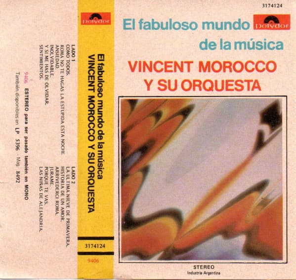 Vincent Morocco Y Su Orquesta — El Fabuloso Mundo De La Música