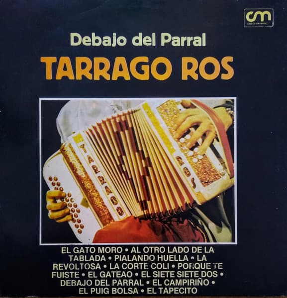 Tarragó Ros — Debajo Del Parral
