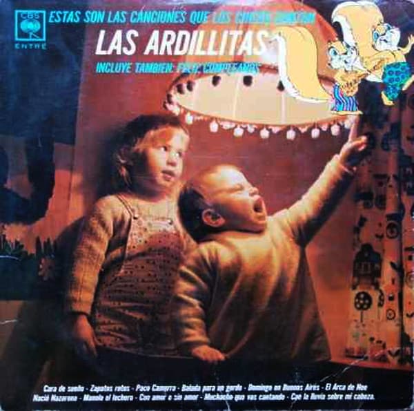 Las Ardillitas — Estas Son Las Canciones Que Los Chicos Cantan