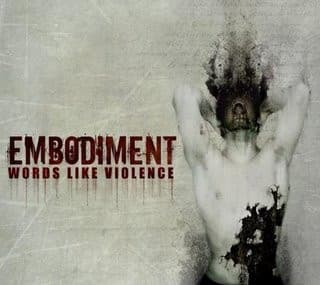 Embodiment — Words Like Violence