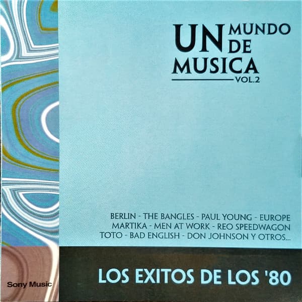 Various — Un Mundo De Música Vol. 2 - Los Éxitos De Los '80
