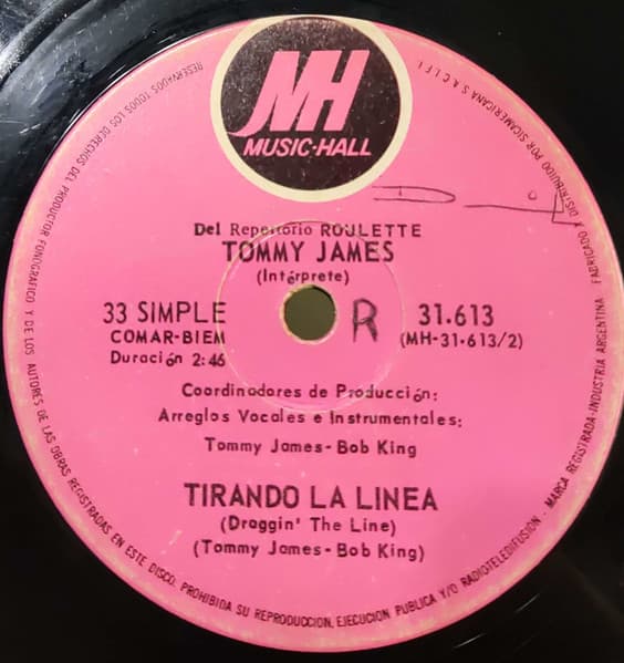 Tommy James — Tirando La Linea = Draggin' The Line