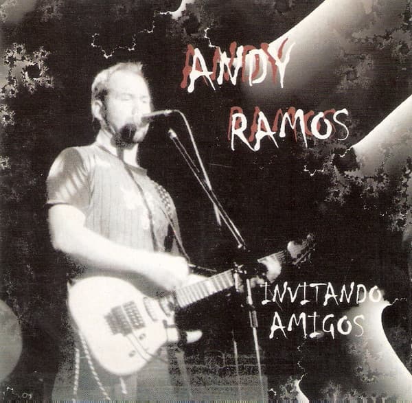 Andy Ramos — Invitando Amigos