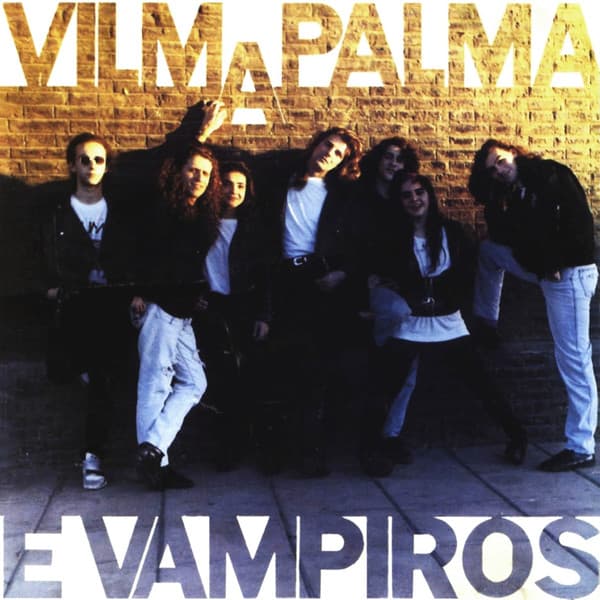 Vilma Palma E Vampiros — Vilma Palma E Vampiros
