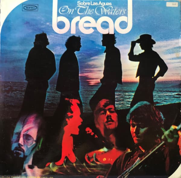 Bread — On The Waters (Sobre Las Aguas)