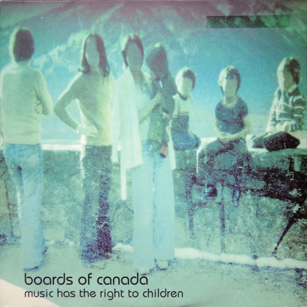 Boards Of Canada – Music Has The Right To Children