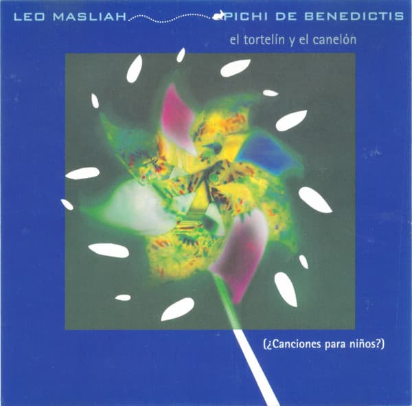 Leo Maslíah & Pichi De Benedictis — El Tortelín Y El Canelón