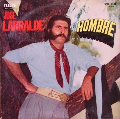 Jose Larralde — Hombre