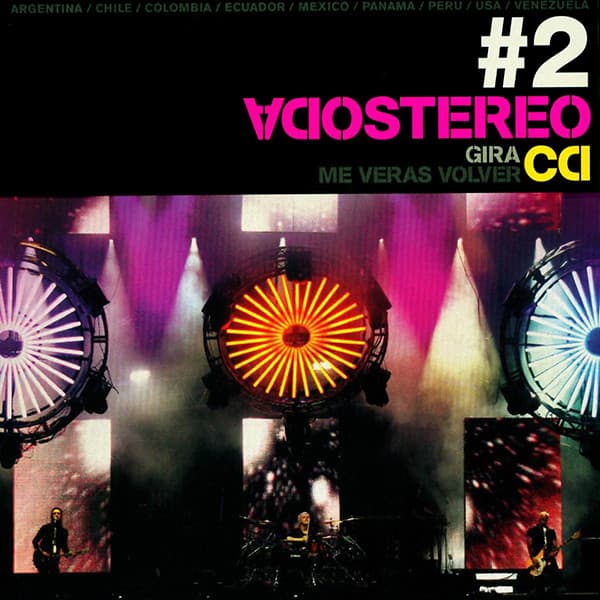 Soda Stereo — Me Veras Volver Gira 2007 CD #2
