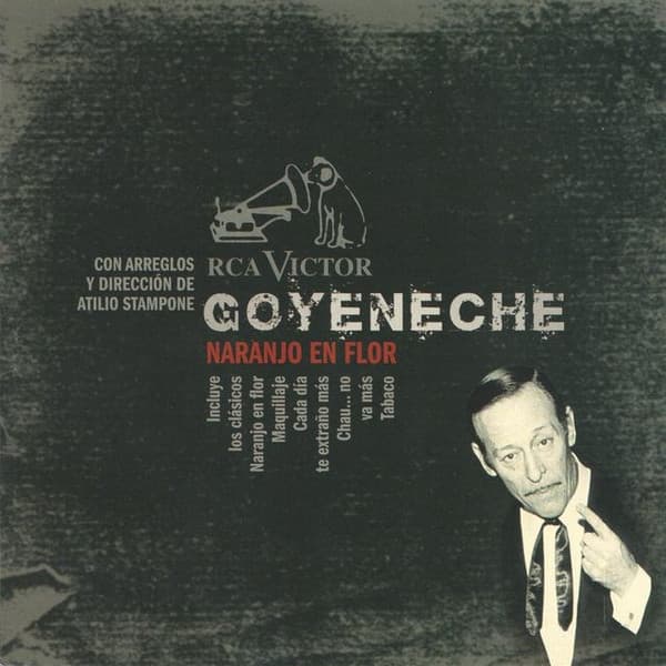 Roberto Goyeneche & Atilio Stampone — Naranjo En Flor