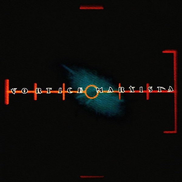 Babasonicos – Vortice Marxista