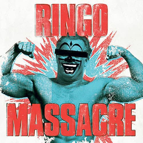 Massacre — Ringo