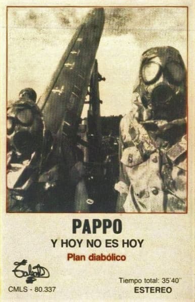 Pappo Y Hoy No Es Hoy — Plan Diabólico