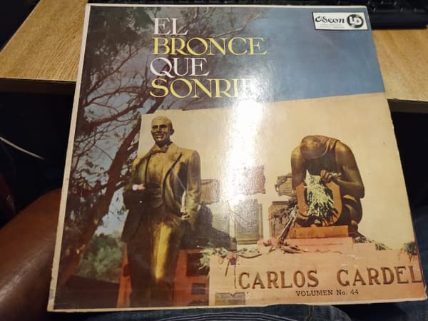 Carlos Gardel — El Bronce Que Sonrie